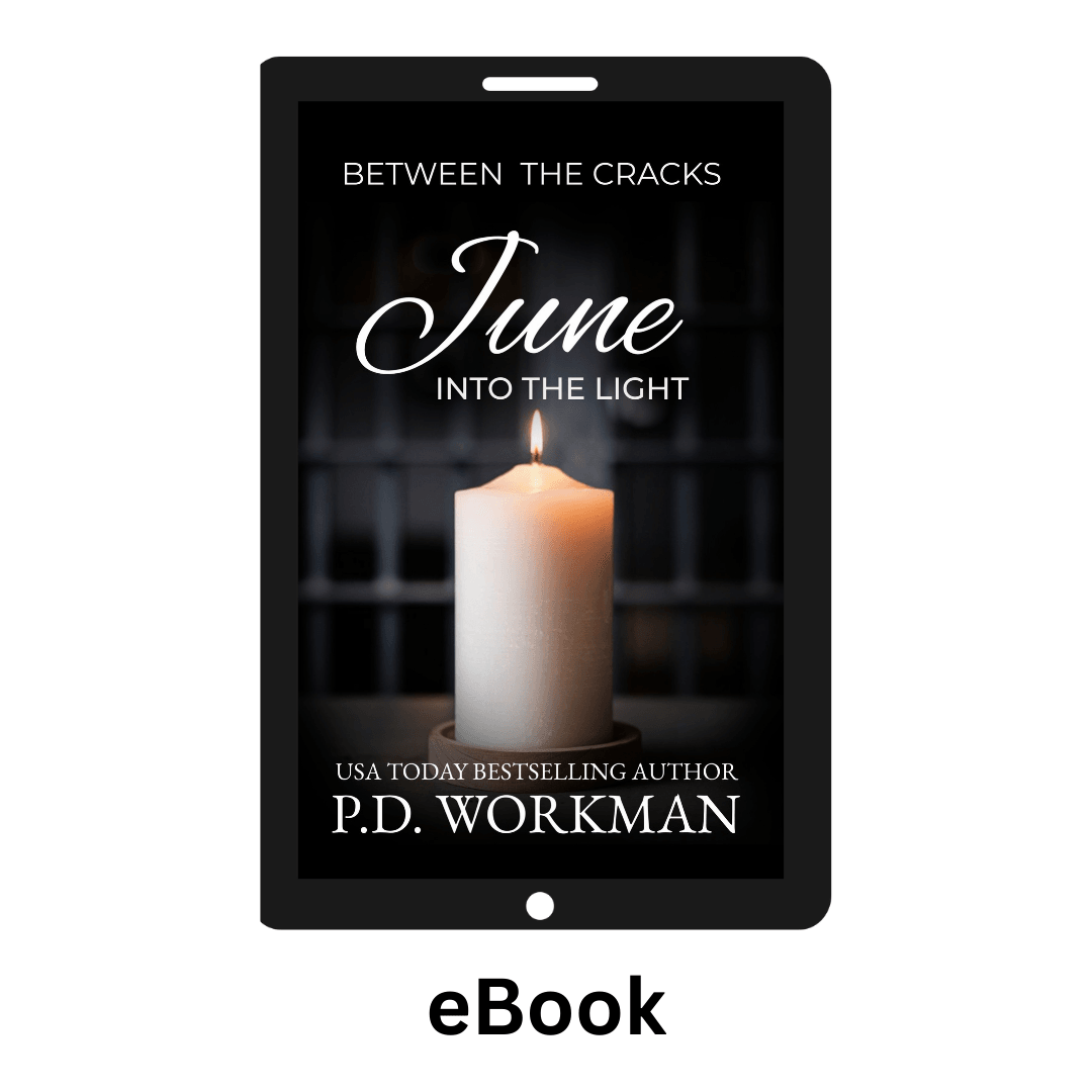 June Into the Light - BTC 6 ebook - pdworkman