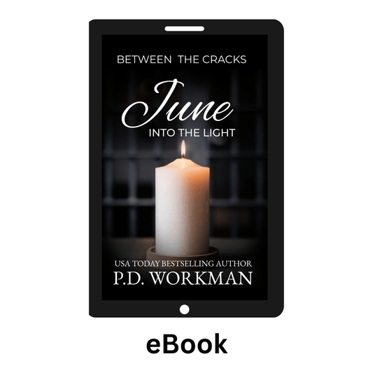 June Into the Light - BTC 6 ebook - pdworkman