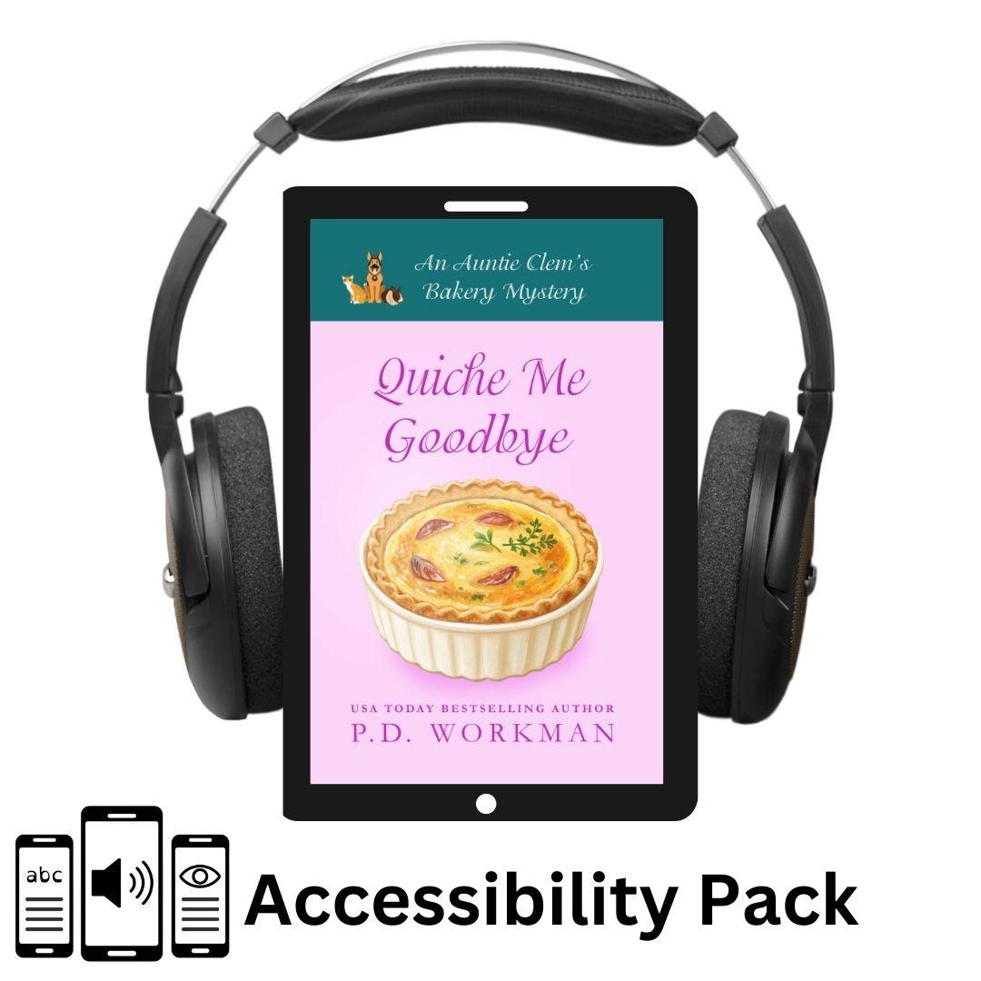Quiche Me Goodbye - ACB 27 accessibility pack - pdworkman