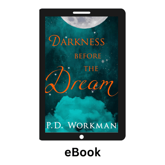 Darkness Before the Dream - pdworkman