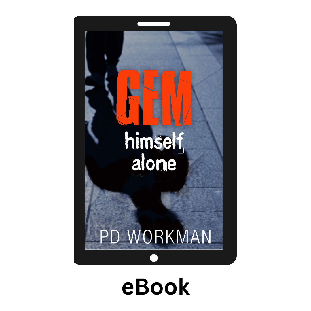 Gem, Himself, Alone ebook - pdworkman