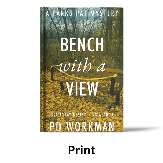 Bench with a View - PP11 paperback - pdworkman