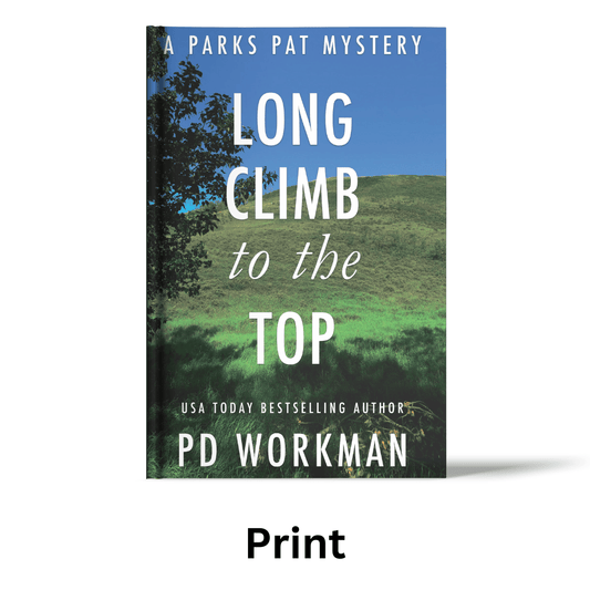 Long Climb to the Top - PP2 paperback - pdworkman