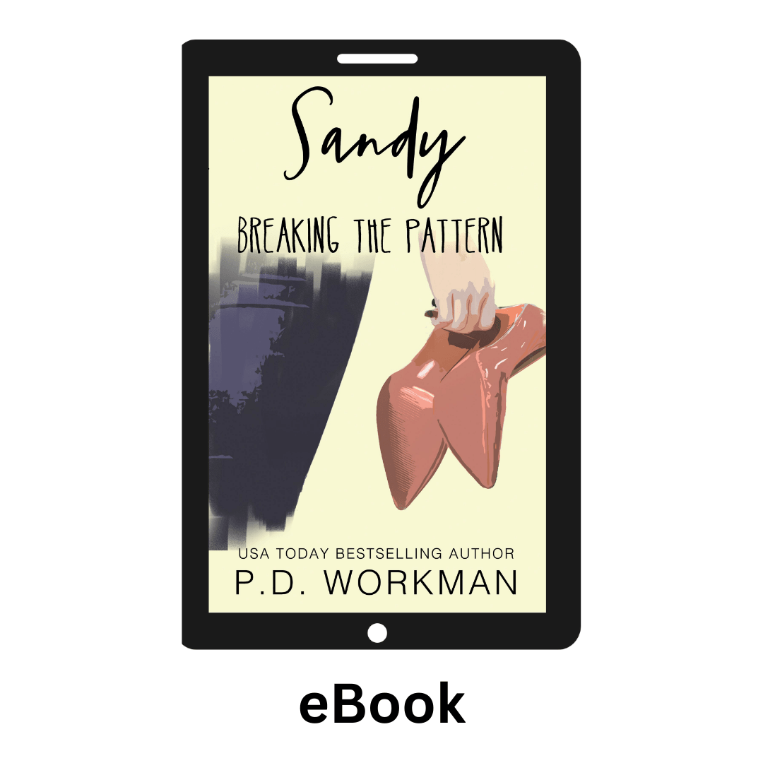 Sandy, Breaking the Pattern - BTP 2 ebook - pdworkman