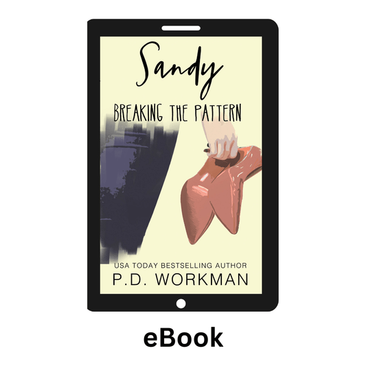 Sandy, Breaking the Pattern - BTP 2 ebook - pdworkman