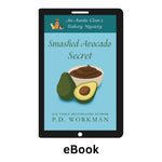 Smashed Avocado Secret - ACB 29 ebook