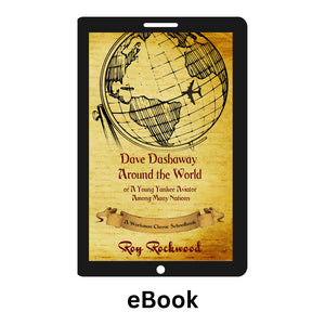 Dave Dashaway Around the World - DD4 ebook