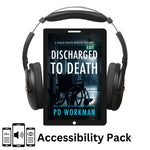 Discharged to Death - KK14 accessibility pack
