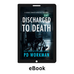 Discharged to Death - KK14 ebook