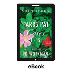 Parks Pat Cases 1-15 - ebook