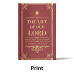 The Life of Our Lord - Paperback