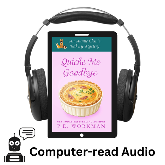 Quiche Me Goodbye - ACB 27 audiobook