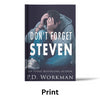 Don't Forget Steven paperback