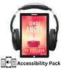 Gentle Angel - KK4 accessibility pack
