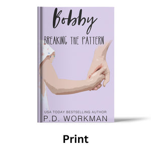 Bobby, Breaking the Pattern - BTP 3 paperback