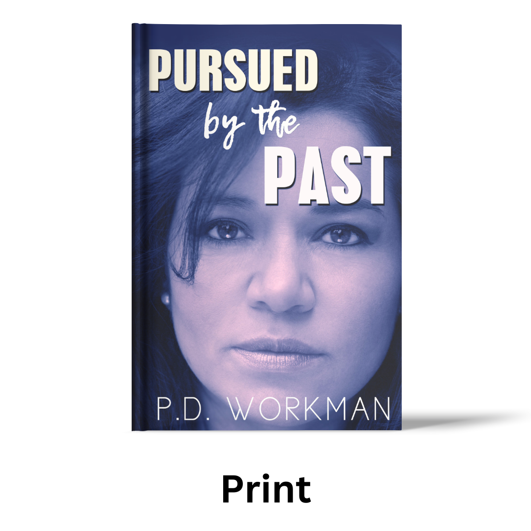 Pursued by the Past paperback