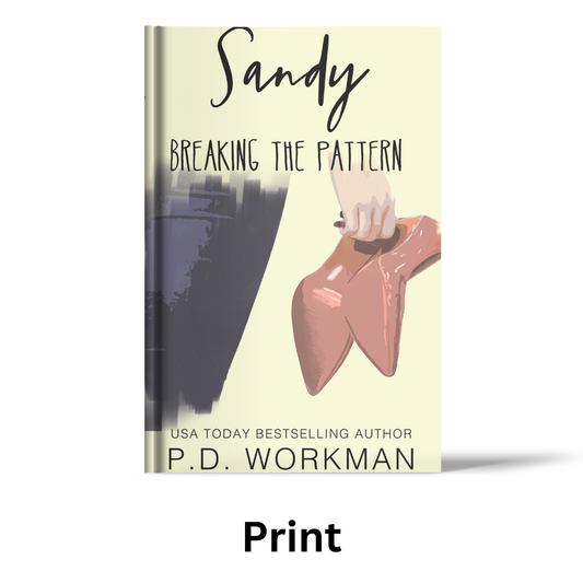 Sandy, Breaking the Pattern - BTP 2 paperback