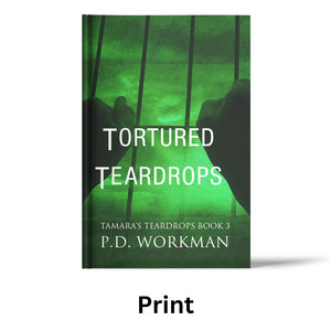 Tortured Teardrops - TT3 paperback