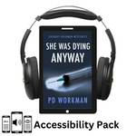 She Was Dying Anyway - ZG 3 accessibility pack
